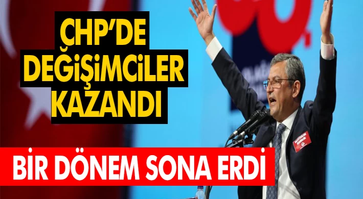 CHP’de Değişimciler Kazandı