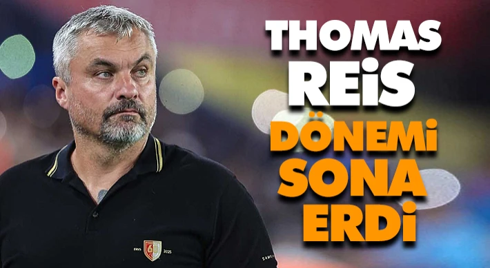 Thomas Reis Dönemi Sona Erdi
