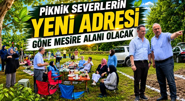 Piknik Severlerin Yeni Adresi Göne Mesire Alanı Olacak