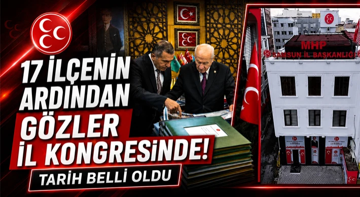 17 İlçenin Ardından Gözler İl Kongresinde!