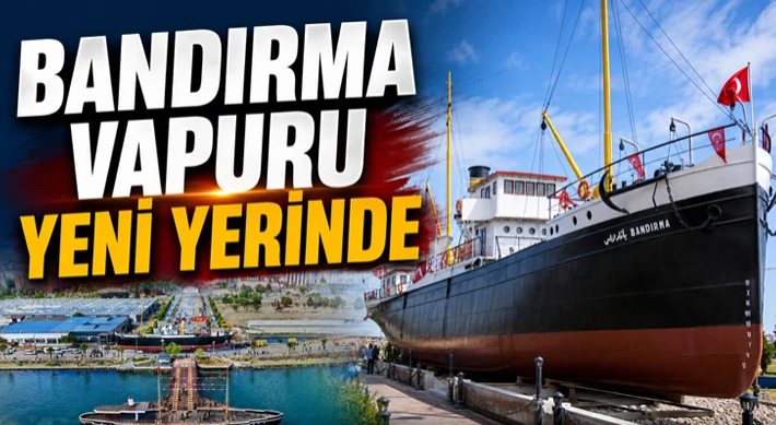 Bandırma Vapuru Yeni Yerinde