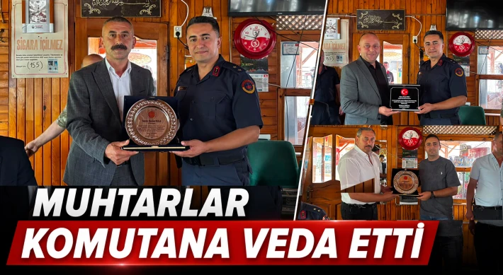 Muhtarlar Komutana Veda Etti