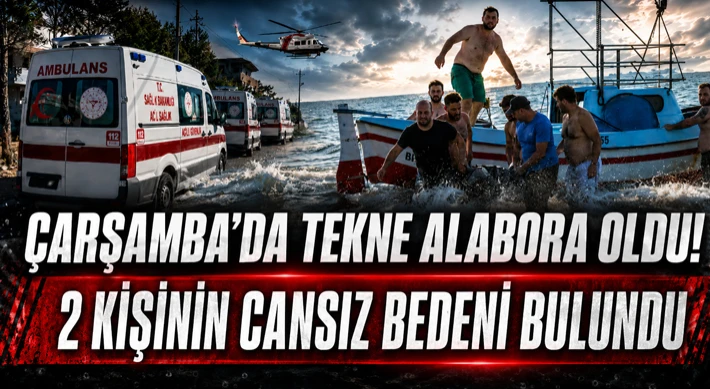 Tekne Alabora Oldu! 2 Kişinin Cansız Bedeni Bulundu