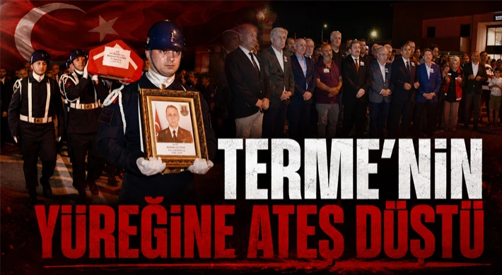 Terme'nin Yüreğine Ateş Düştü