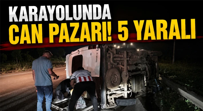 Karayolunda Can Pazarı! 5 Yaralı