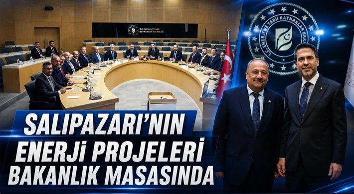 Salıpazarı’nın Enerji Projeleri Bakanlık Masasında