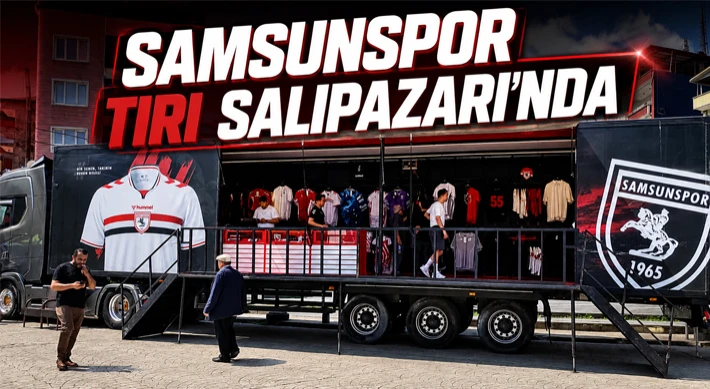 Samsunspor Tırı Salıpazarı’nda Taraftarlarla Buluştu