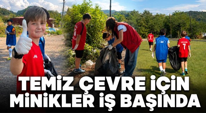 Temiz Çevre İçin Minikler İş Başında