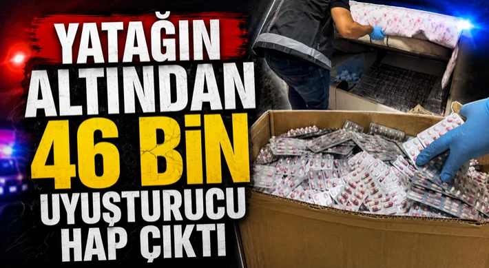 Yatağın Altından 46 Bin Uyuşturucu Hap Çıktı