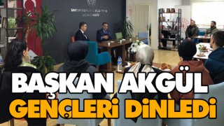 Başkan Akgül Gençleri Dinledi