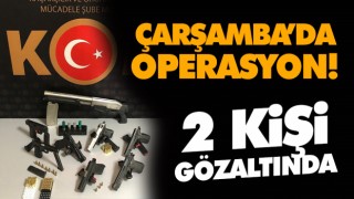 Çarşamba’da Operasyon! 2 Gözaltı