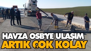 Havza OSB'ye Ulaşım Artık Çok Kolay
