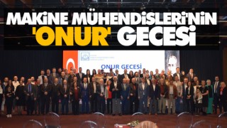 Makine Mühendisleri'nin 'Onur' Gecesi