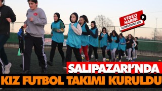 Salıpazarı’nda Kız Futbol Takımı Kuruldu