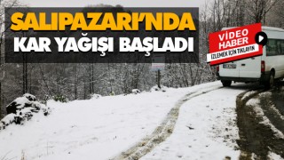 Samsun’un Salıpazarı İlçesinde kar yağışı başladı.