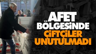 Afet Bölgesinde Çiftçiler Unutulmadı