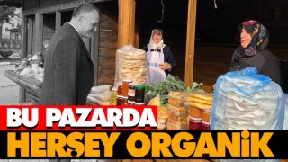 Bu Pazarda Herşey Organik