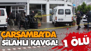 Çarşamba’da Sİlahlı Kavga!