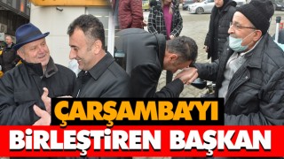 Çarşamba’yı Birleştiren Başkan