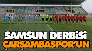 Samsun Derbisi Çarşambaspor’un