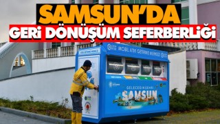 Samsun’da Geri Dönüşüm Seferberliği