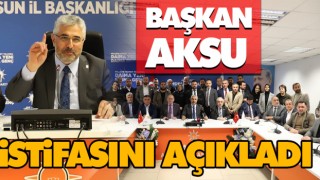 Başkan Aksu İstifasını Açıkladı