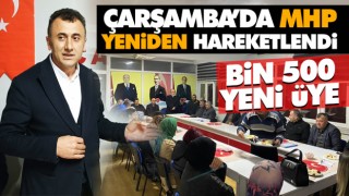 Çarşamba’da Bin 500 Yeni Üye