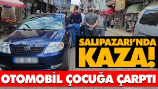 Salıpazarı’nda Kaza! Otomobil Çocuğa Çarptı