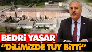 Bedri Yaşar “Dilimizde Tüy Bitti “