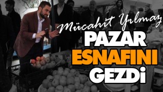 Pazar Esnafını Gezdi