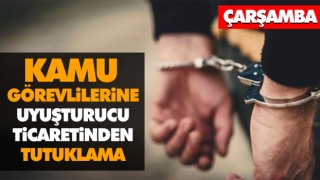 Kamu Görevlilerine Uyuşturucu Ticaretinden Tutuklama