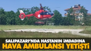 Salıpazarı’nda Hastanın İmdadına Hava Ambulansı Yetişti