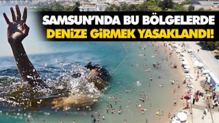Bu Bölgelerde Denize Girmek Yasaklandı!