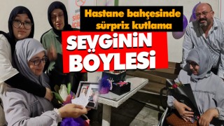 Hastane bahçesinde sürpriz kutlama