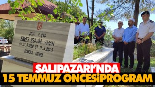 Salıpazarı’nda 15 Temmuz Öncesi Program
