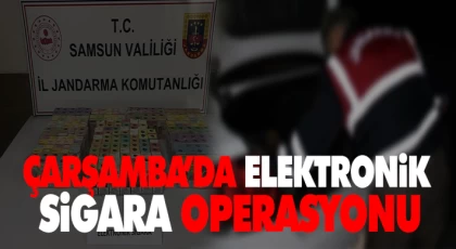 Çarşamba’da Elektronik Sigara Operasyonu