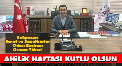 Başkan Osman Yüksel’den Ahilik Haftası mesajı