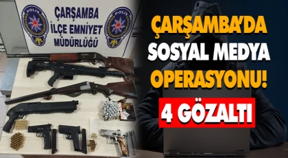 Çarşamba’da Sosyal Medya Operasyonu! 4 Gözaltı