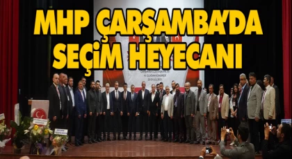 Mhp Çarşamba’da Seçim Heyecanı