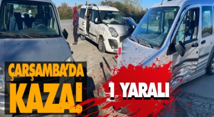 Çarşamba’da Kaza: 1 Yaralı