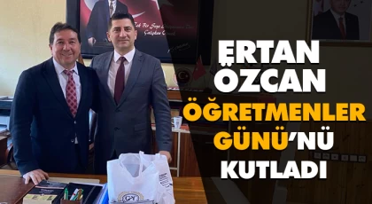 Ertan Özcan Öğretmenler Günü’nü Kutladı