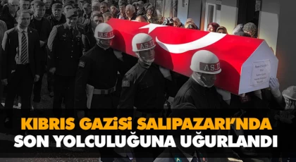Kıbrıs Gazisi Salıpazarı’nda Son Yolculuğa Uğurlandı