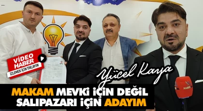Makam Mevkii İçin Değil, Salıpazarı İçin Adayım