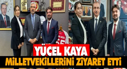 Yücel Kaya Samsun Milletvekillerini Ziyaret Etti