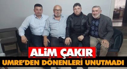 Alim Çakır Umre’den Dönenleri Unutmadı
