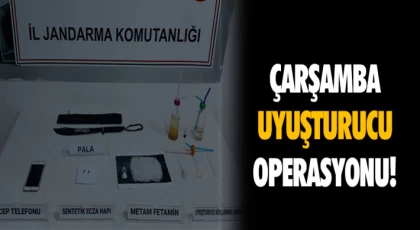 Çarşamba Uyuşturucu Operasyonu!