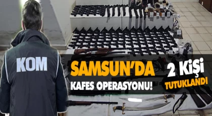Samsun’da Kafes Operasyonu! 2 Tutuklama