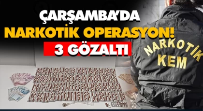 Çarşamba’da Narkotik Operasyon! 3 Gözaltı