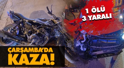Çarşamba’da Kaza! 1 Ölü, 3 Yaralı