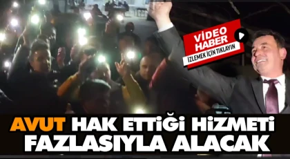 Avut Hak Ettiği Hizmeti Fazlasıyla Alacak